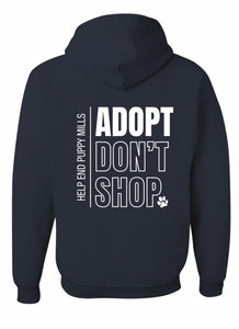 Adopt Don't Shop Hoodie