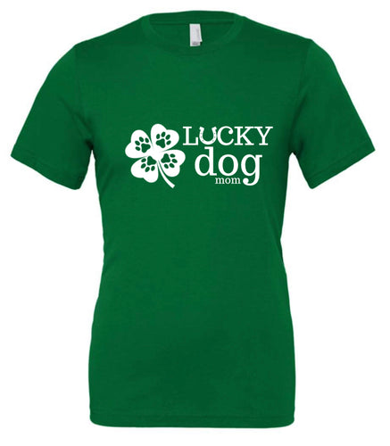 Lucky Dog (mom) T-Shirt