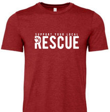 Load image into Gallery viewer, Support Your Local Rescue T-Shirt